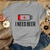 I Need Beer Printed T Shirt Men/Women Tops Casual Short Sleeve Personality Shirt