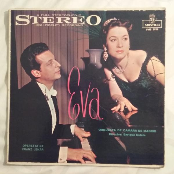 

LP Record FRANZ LEHR ALFRED MARIA WILLNER Eva FMS2036 MONTILLA US Classical Used
