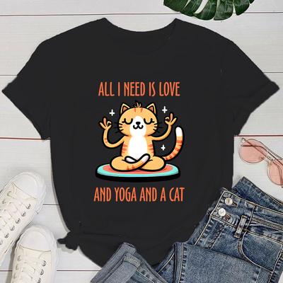 Yogo T Shirt All I Need Is Love And Yoga And A Cat Print Short Sleeve T Shirts Women T Shirts Summer Short Sleeved Male T-Shirts