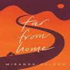 Far from Home by Miranda Acland Paperback Book 9781528938990