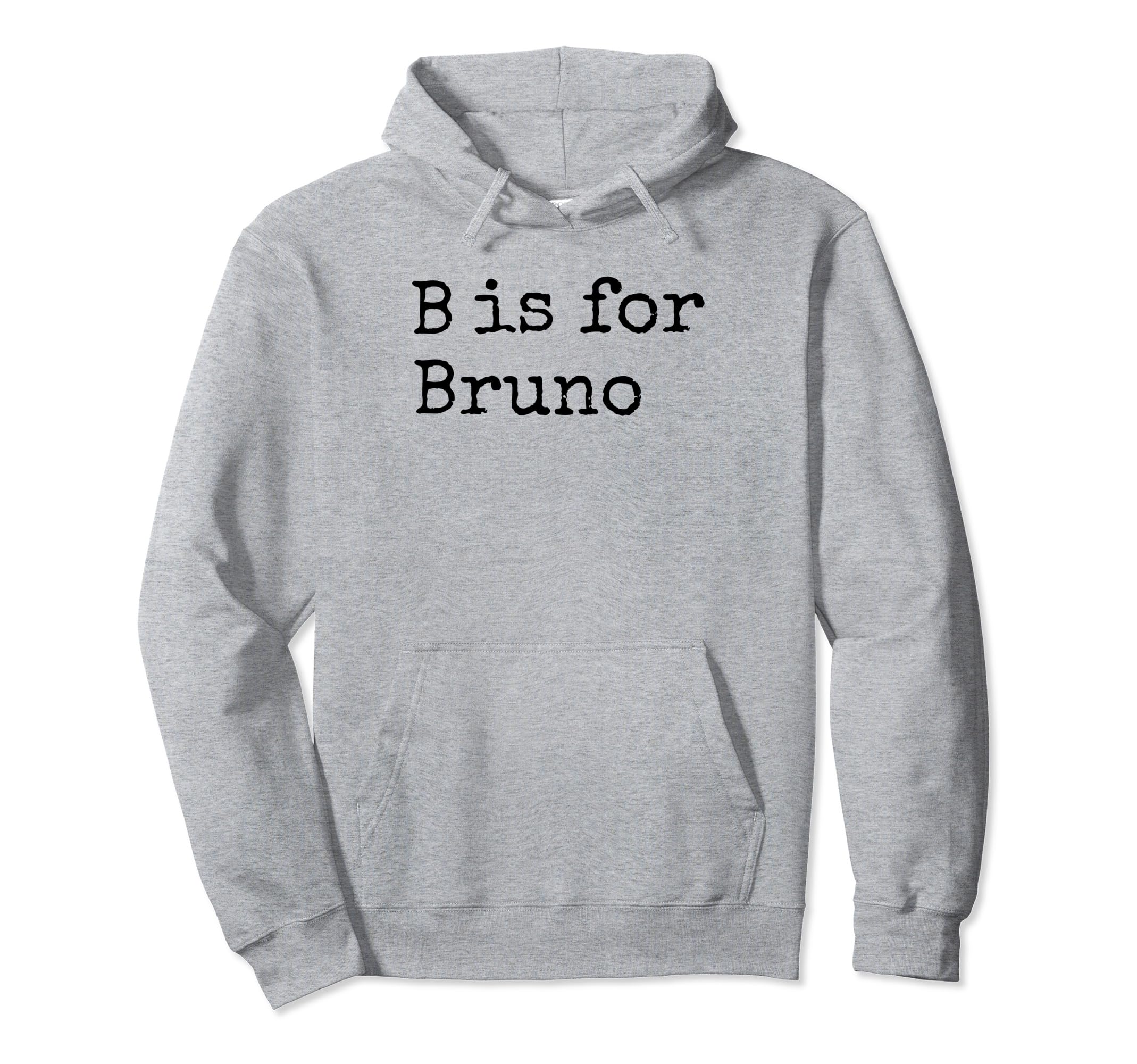 

Personalized B is for Bruno Name Student Kindergarten Hoodie