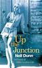 Up The Junction by Nell Dunn Paperback Book 9781844089826