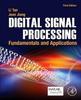 Kniha Digital Signal Processing : Fundamentals and Applications
