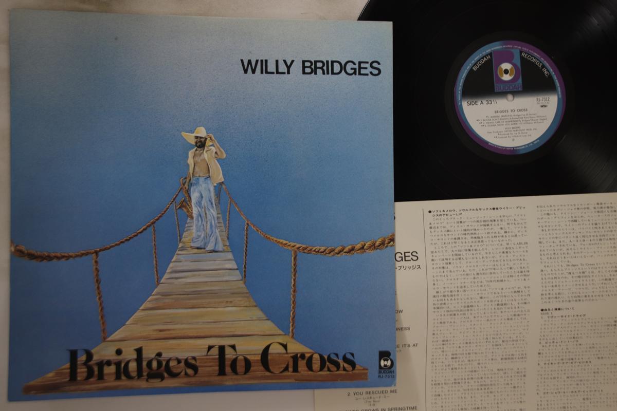 

LP Record WILLY BRIDGES - Bridges To Cross RJ7312 BUDDAH 1977 Japan Jazz Used
