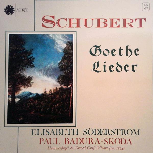 LP Record SCHUBERT - ELISABETH SODERSTROM, PA - Goethe Lieder AS87 ASTREE 1984 France Classical Used