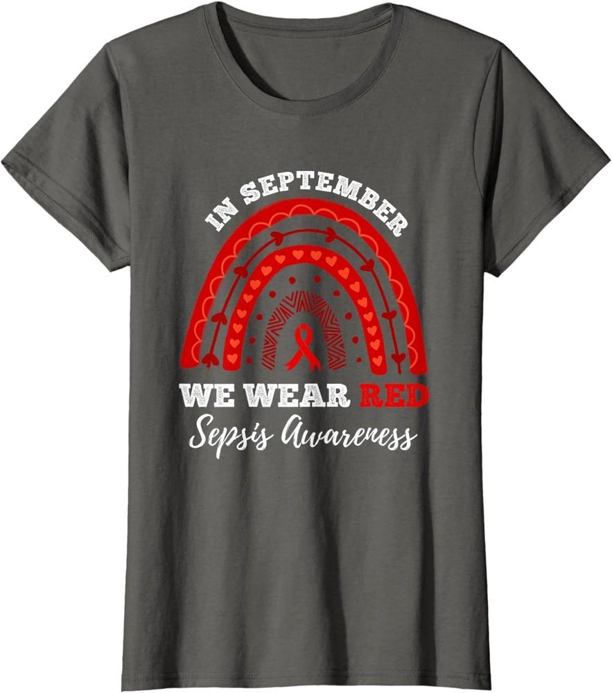 В сентябре мы носим красное Awareness сепсиса Сладкий подарок Женская футболка с круглым вырезом Унисекс футболка XXL