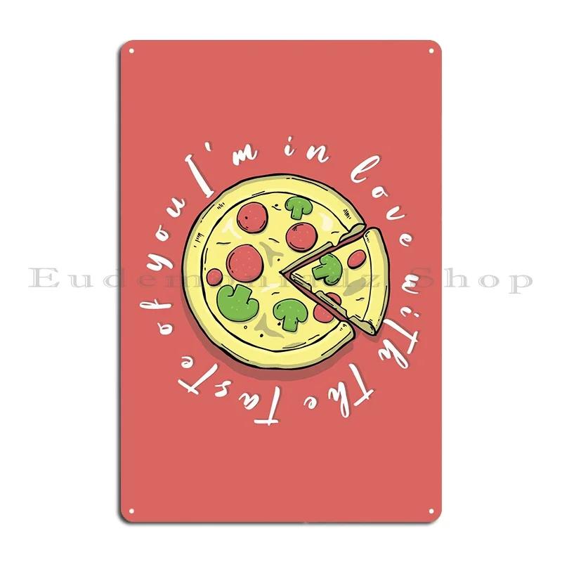 Pizza With Slogan Metal Plaque Design Create Create Garage Decoration Wall Cave Tin Sign Poster 20X30CM