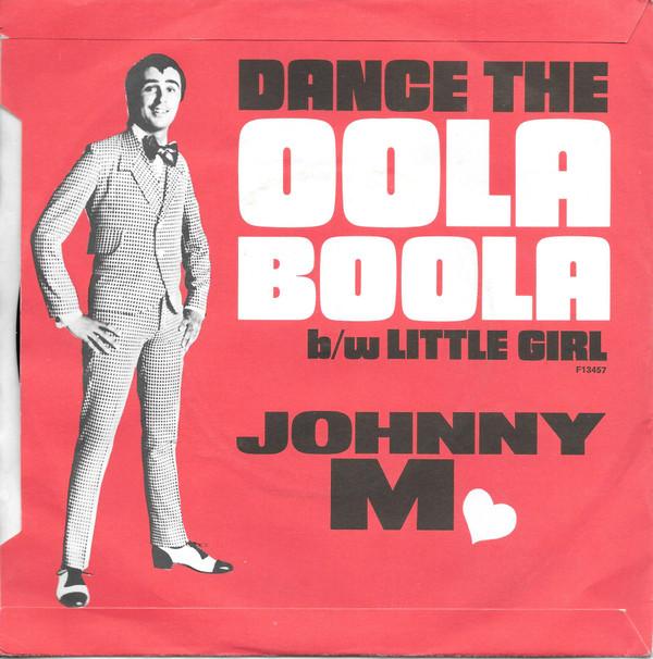 

7-дюймовая пластинка JOHNNY M Oola Boola F13457 Decca 1973 UK Регги Ска Даб Б/у