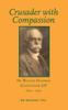 Buch Crusader with Compassion : Dr Walter Hadwen, Gloucester GP, 1854-1932