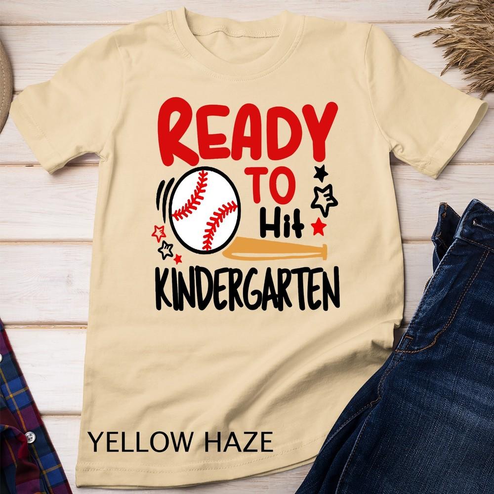 

Ready To Hit Kindergarten Baseball Pre-k Preschool School T-Shirt Unisex T-shirt M