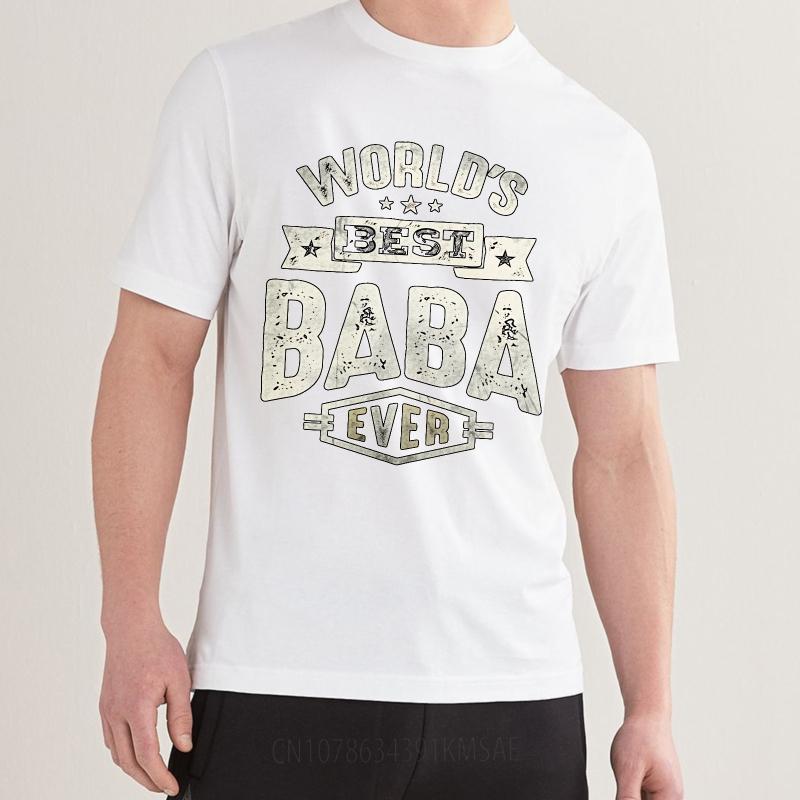 T Shirt Men Casual Round Neck Tee Oversized Summer Boys T Shirt Worlds Best Baba Ever Short Sleeve Relaxed Fit ONeck Tshirt