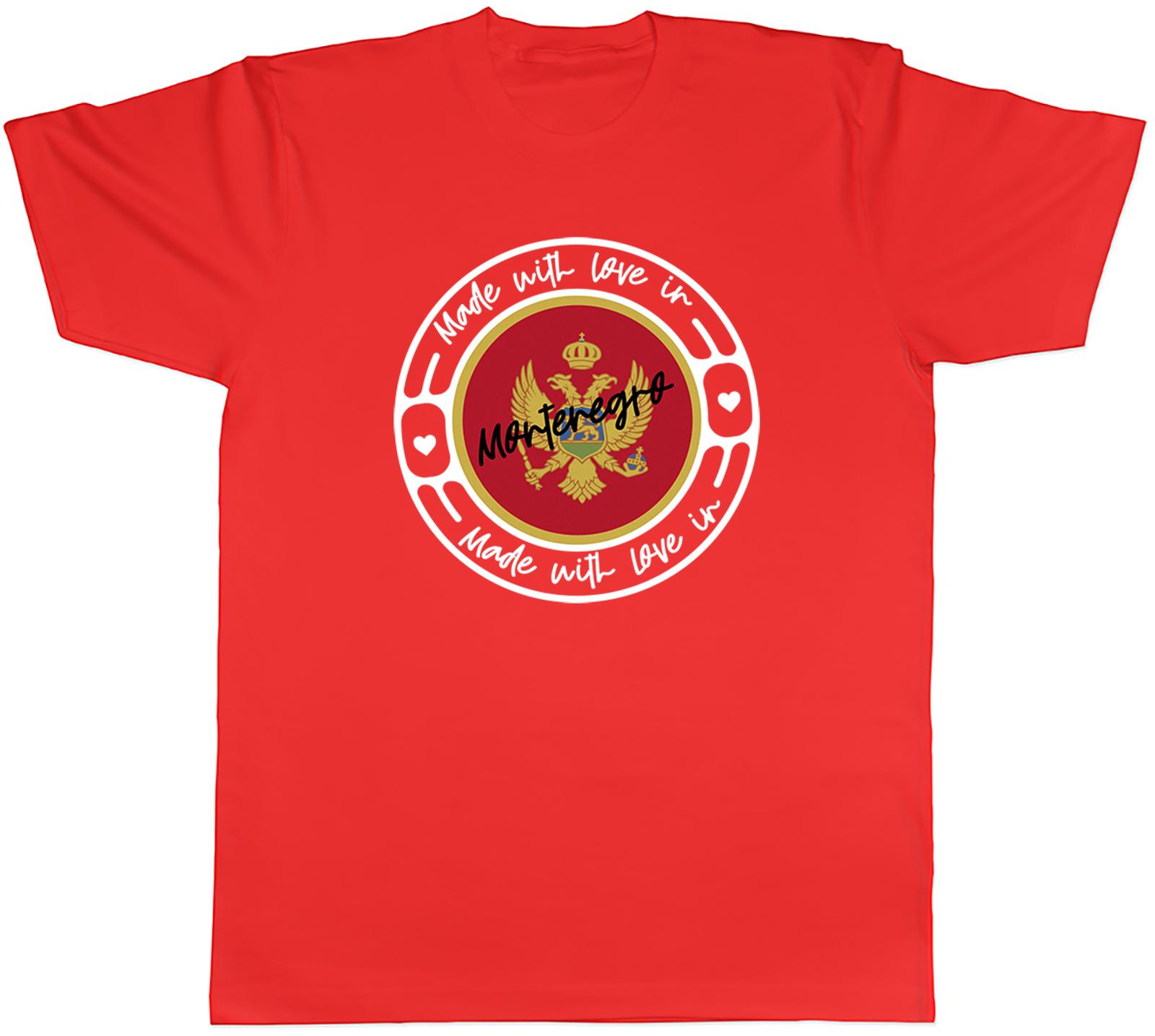 Made With Love In Montenegro Country Unisexs Unisex TShirt Tee Gift S