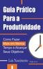 Kniha Guia Pratico Para a Produtividade