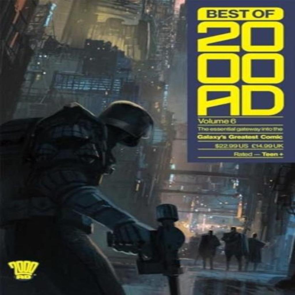 Best of 2000 AD Volume 6 The Essential Gateway To the Galaxys Greatest Comic by To Be Announced... 9781837862023
