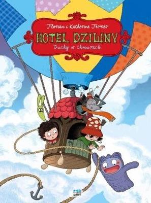 Hotel Dziwny T.4 Ghosts In the Clouds
