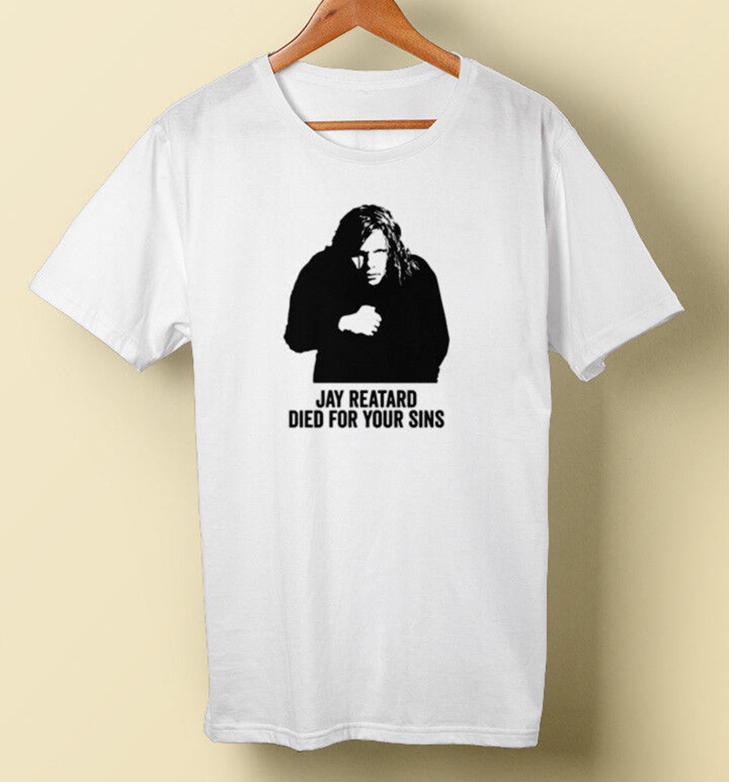 Jay Reatard Died For Your Sins BASIC SHIRT white cotton All sizes TD207 S