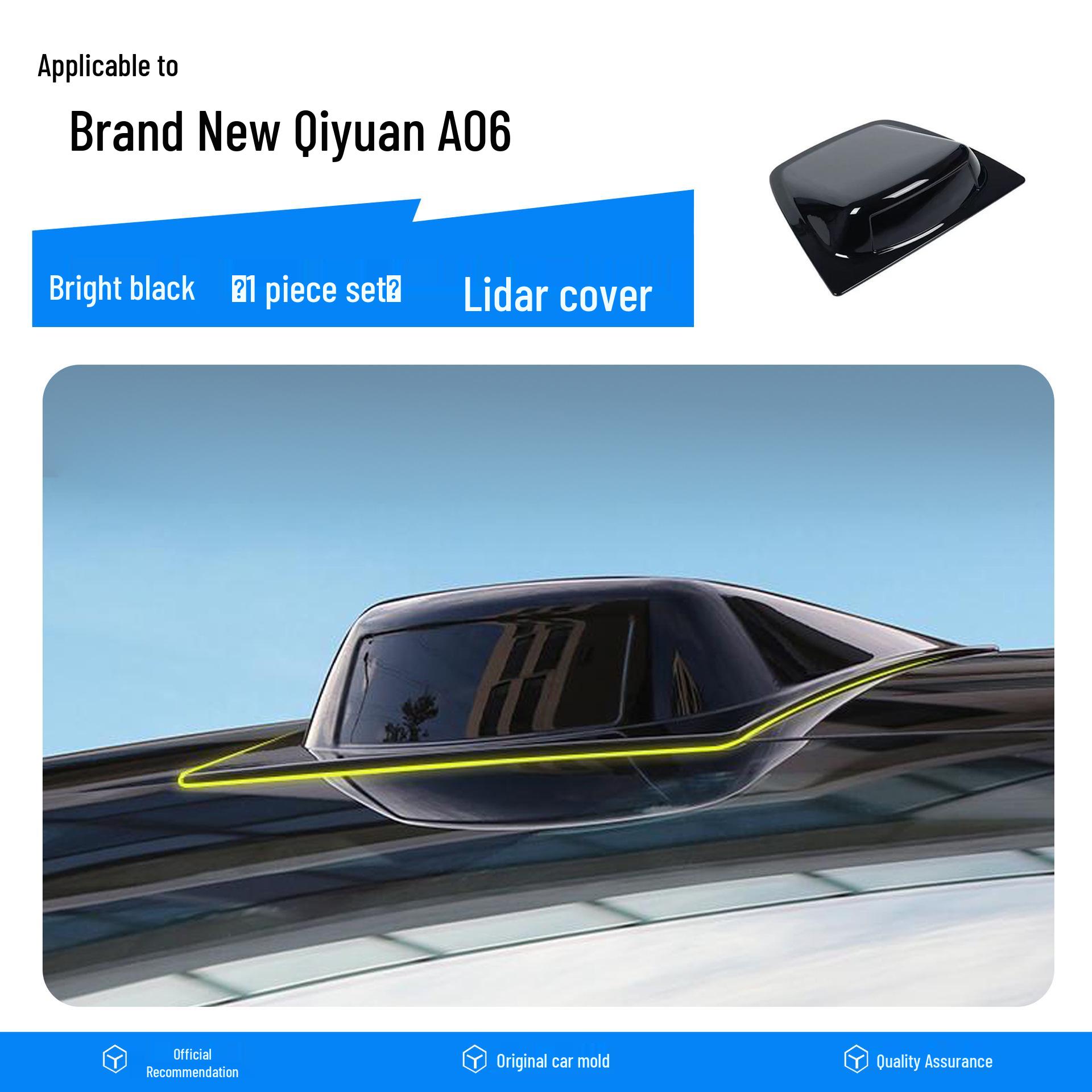 Compatible with 26 models of Qiyuan A06: Blackened Car Roof Lidar Cover Modification Part.