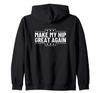 Make My Hip Again Surgery Recovery Funny Broken Hip Zip Hoodie