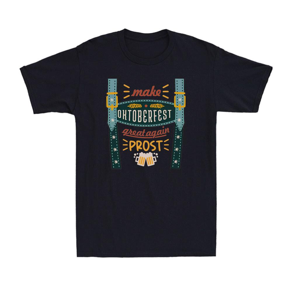Make Oktoberfest Great Again Funny German Munich Beer Festival Men s T-Shirt XXXL