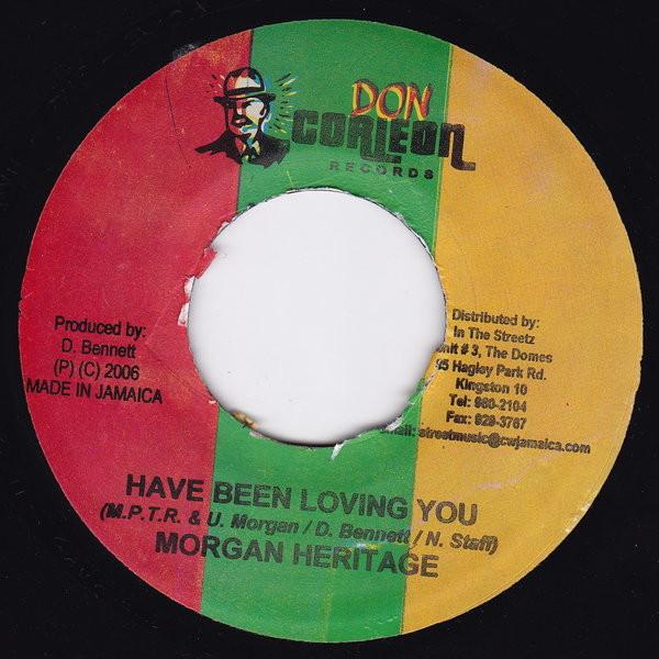 7inch Record MORGAN HERITAGE - Have Been Loving You NONE Don Corleon Rec 2006 Jamaica Reggae, Ska & Dub Used