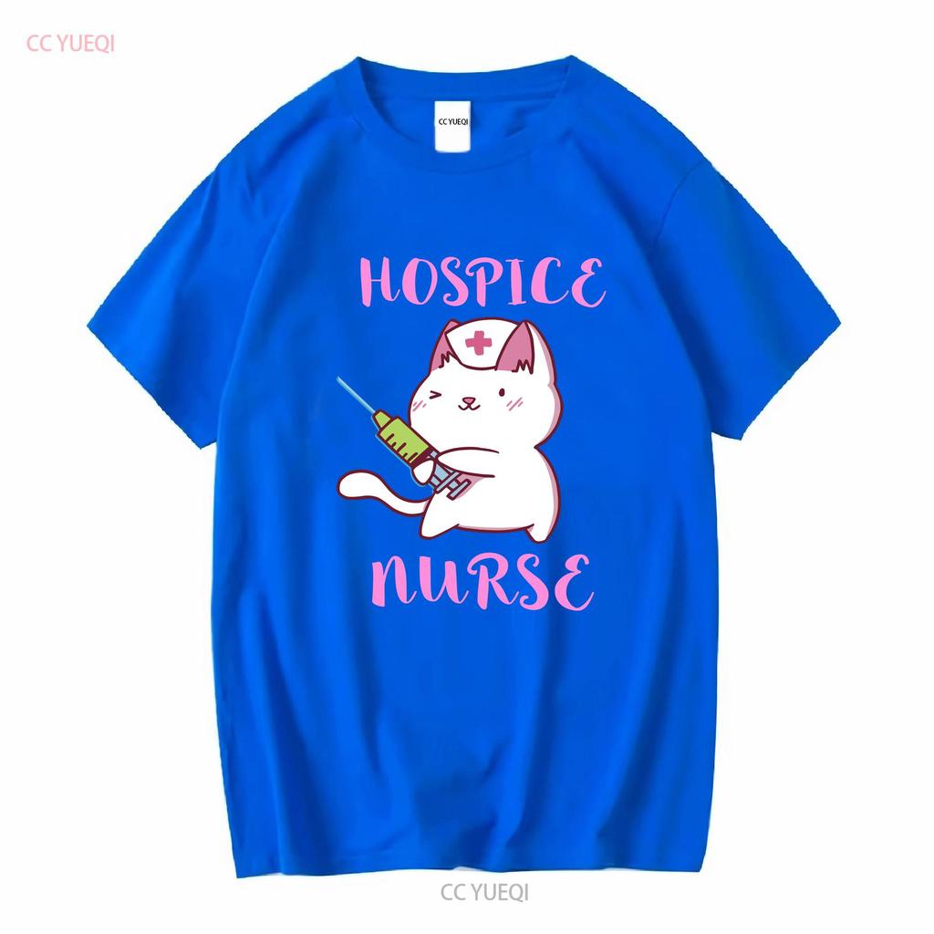 Hospice Nurse T Shirt Life Cat Registered Ideas Nursing School Squad long or short sleeves vintage Washed homme Versatile