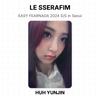 LE SSERAFIM EASY FEARNADA 2024 S/S in Seoul Official Photocard