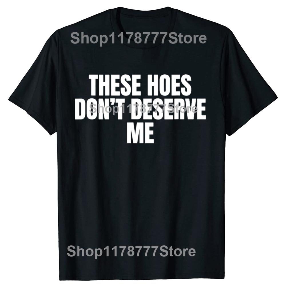 New Funny I Hate Fat Hoes Tshirt Graphic Top Men Casual Adult Humor Jokes Streetwear Summer Hip Hop Fashion Crewneck T Shirts