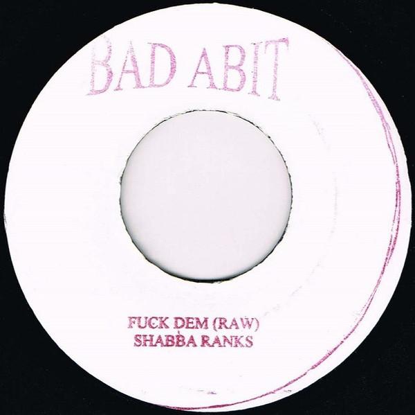 

7inch Record SHABBA RANKS - Fuck Dem NONE Bad Abit Jamaica Reggae, Ska & Dub Used
