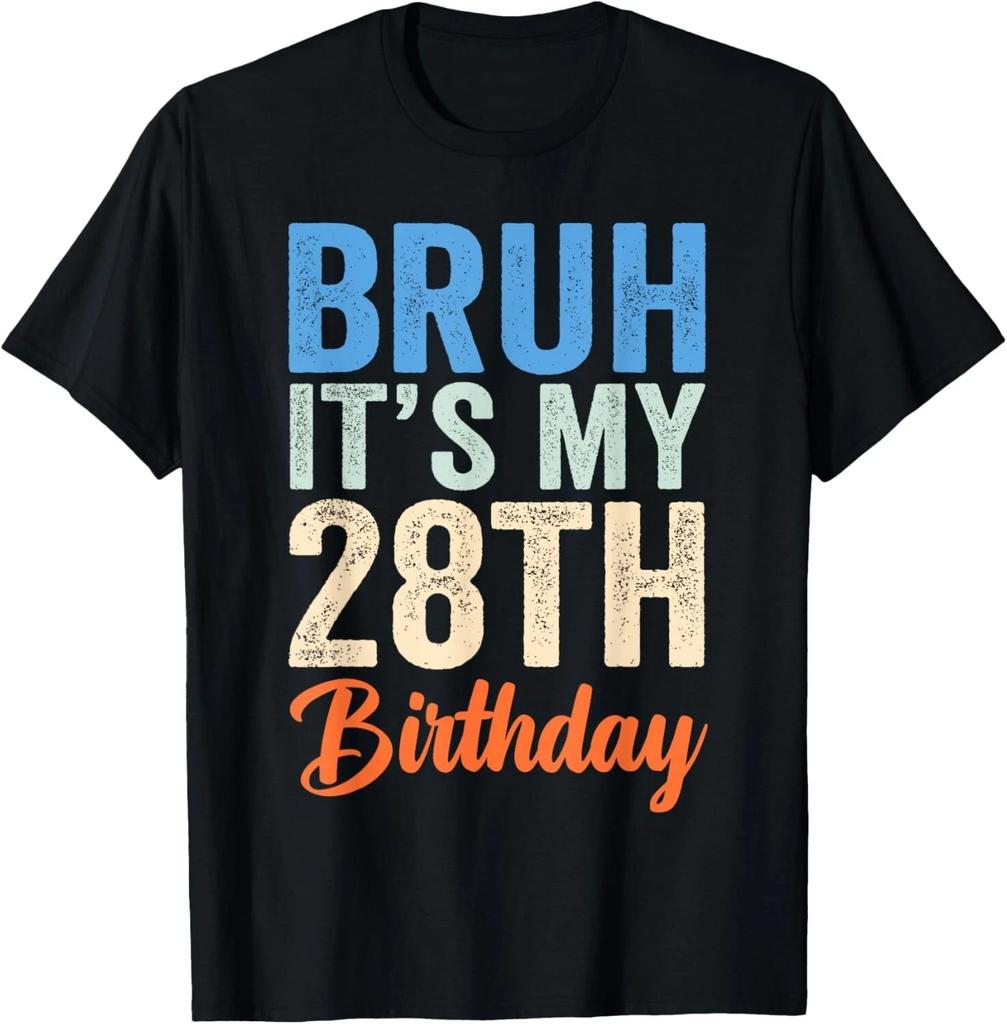 Mec C'est Mon 28ème Anniversaire J'ai 28 Ans Cadeau d'Anniversaire T-shirt Unisexe