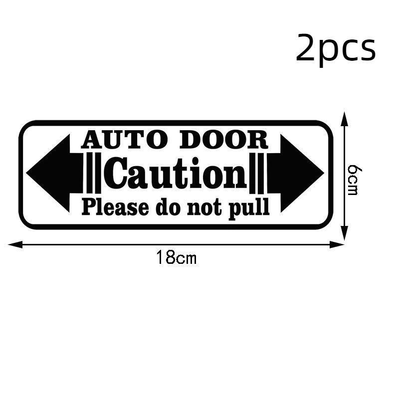 2Pcs New Home Automatic Car Sticker Warning Caution Auto Door Please Do Not Pull Decorative Car Window Sticker