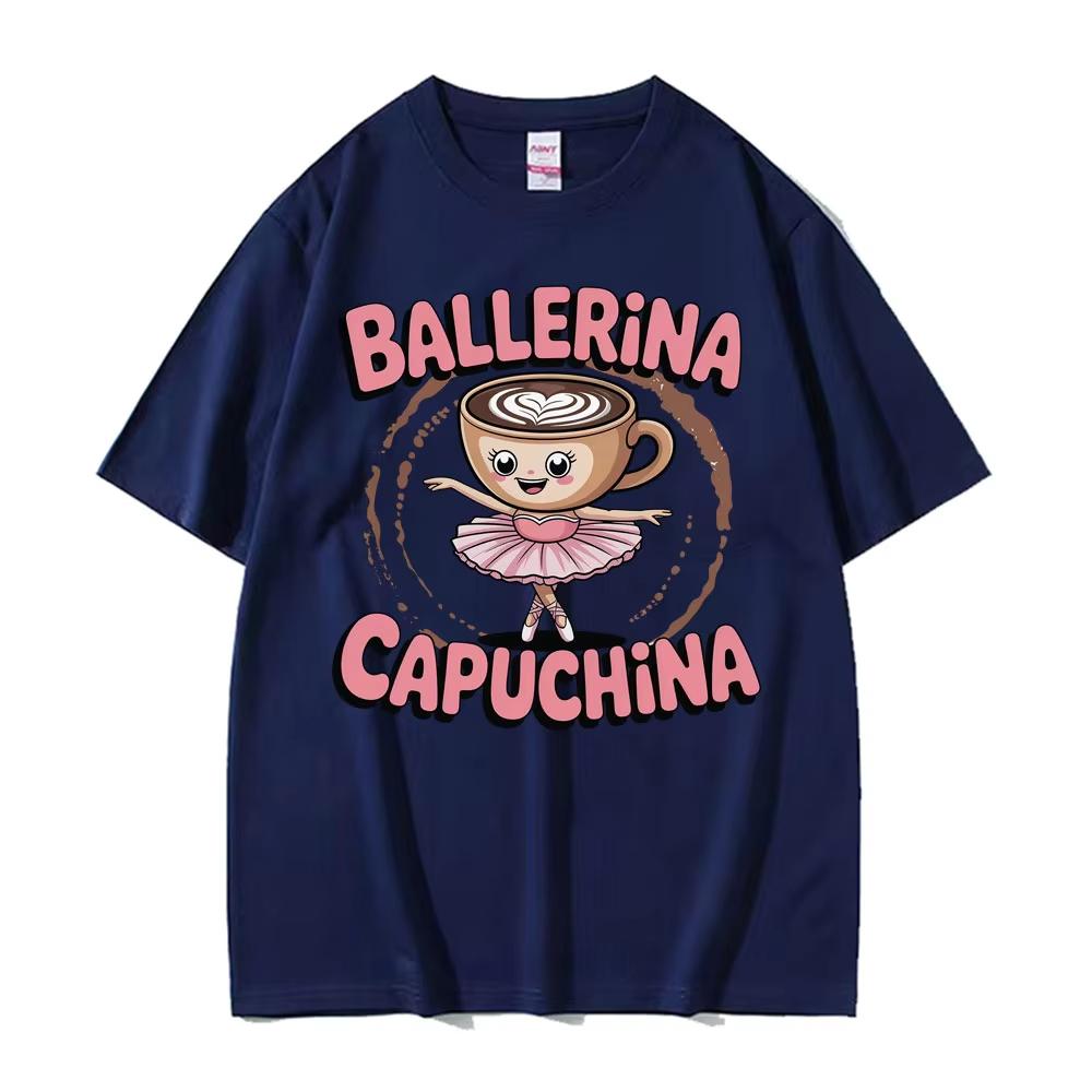 

Italian Brainrot T Shirts Cute Ballerina Capuchina Funny Coffee Meme Kawaii T-shirt Men Women Retro Short Sleeve T-shirts 3XL
