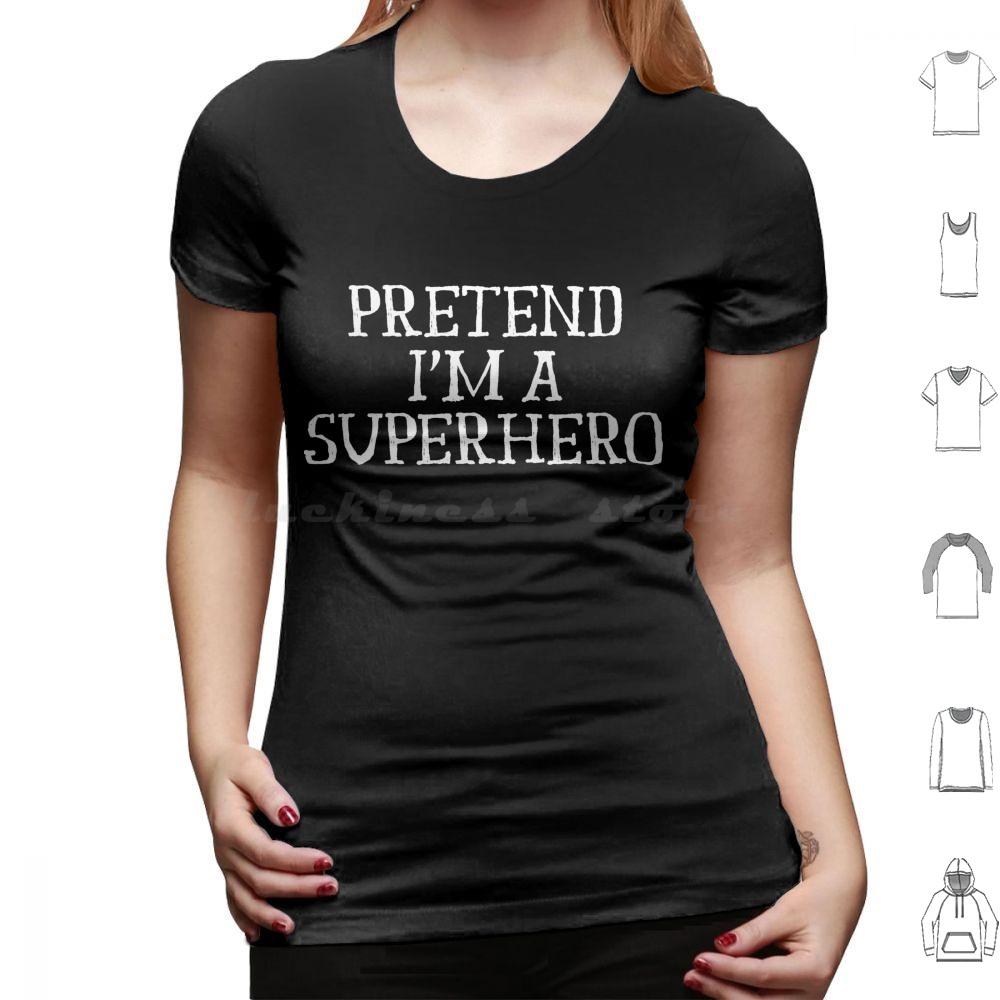 Funny Easy Lazy Halloween Pretend Im A Superhero Costume T Shirt Big Size 100 Cotton Superhero Hero Im A Superhero Halloween