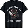 Lustiges Schwarzes Katze Ich Habe Stabilitätsfähigkeit Zum Stechen Halloween T-Shirt Unisex T-Shirt