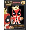 Deadpool King Deadpool 4" Pop! Emaille Pin