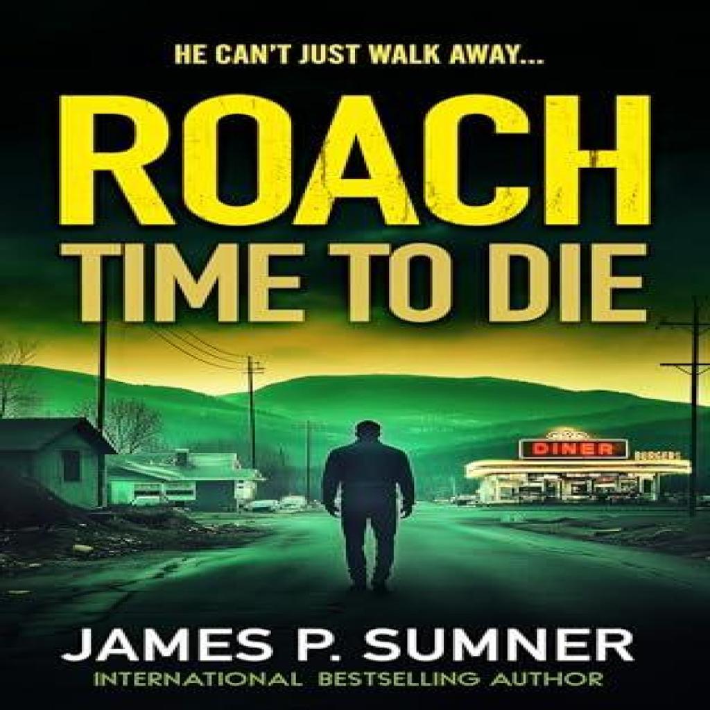 Time To Die by James P. Sumner Paperback Book 9781036701451