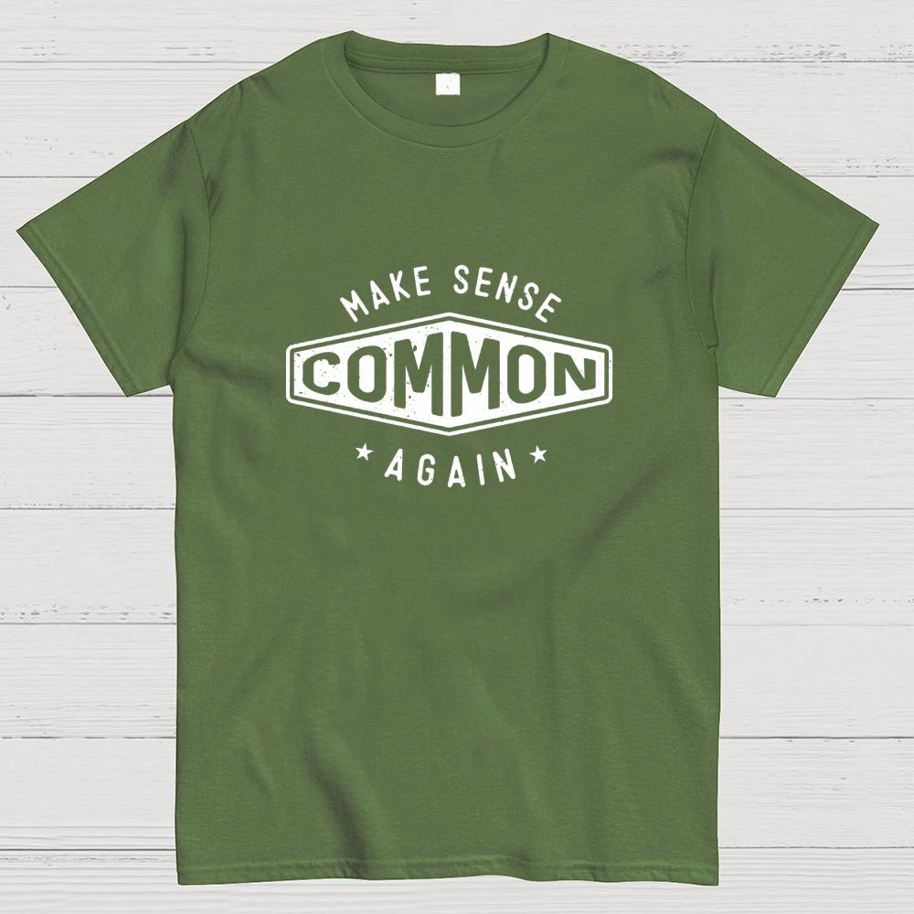Make Sense Common Again Cotton Summer Casual Cool Loose T-Shirt