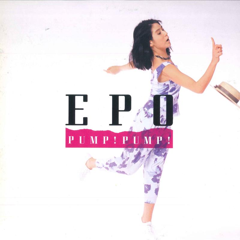 

LP Пластинка EPO - Pump Pump MIL1016 DEAR HEART 1986 Япония Японский Поп/Рок