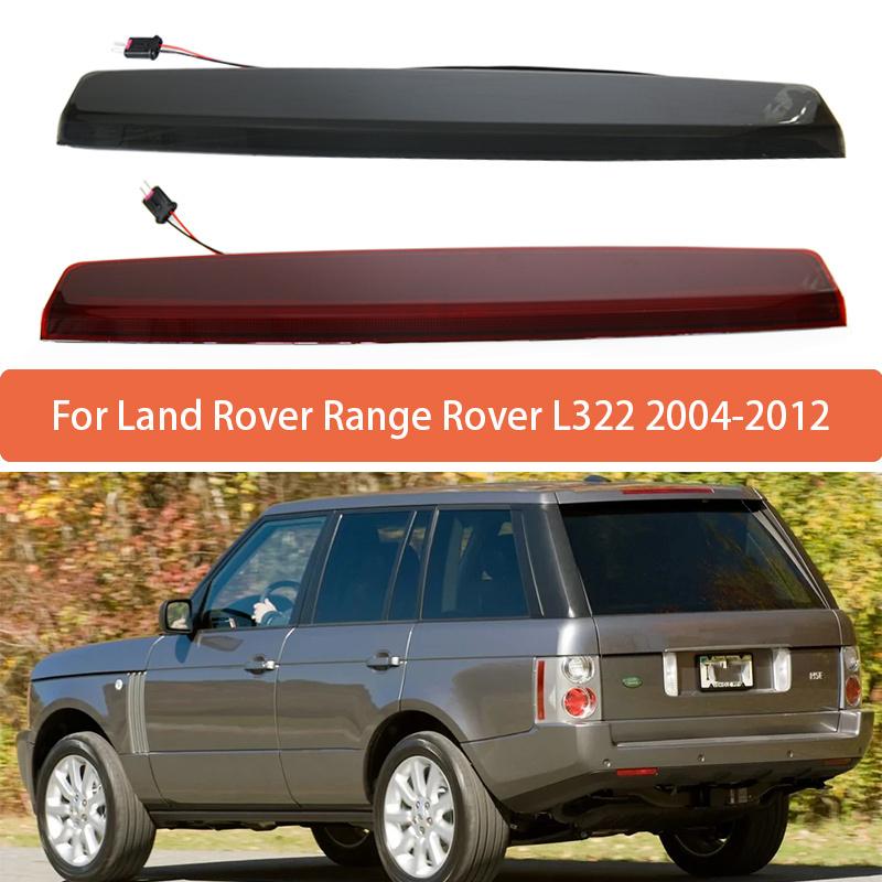 For Land Rover Range Rover L322 2004 2005 2006 2007-2012 High Mounted Brake Light Assembly Rear Roof 3rd Brake Light XFG000040