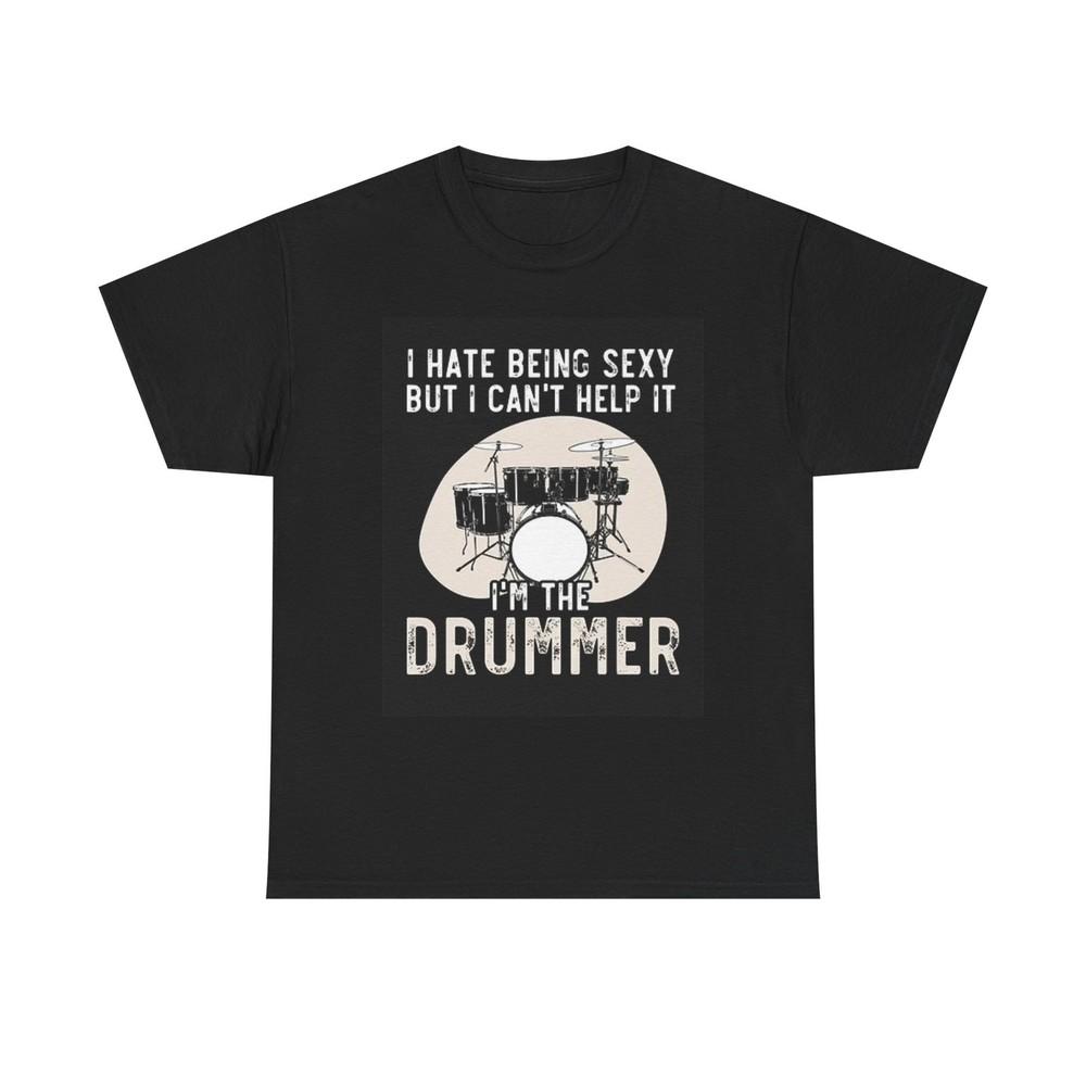 I m The Drummer Graphic T Shirt Funny Sexy Unisex Heavy Cotton Tee Unisex T-Shirt S