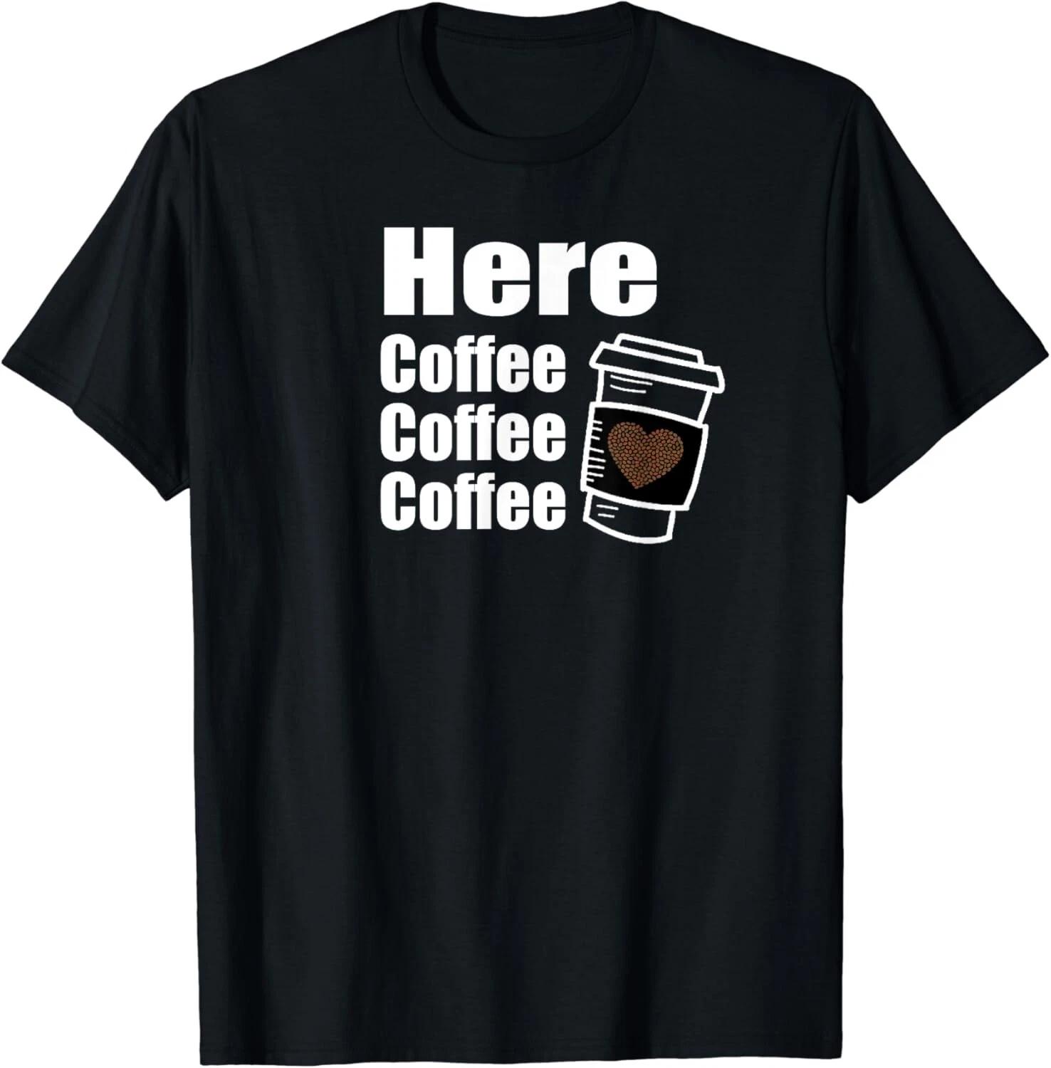 

Wrinkled Hippie Here Coffee Coffee Coffee Funny Gift Unisex T-Shirt L