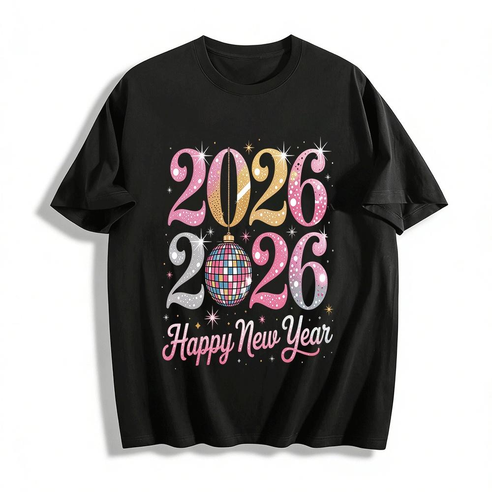 2026 Happy New Year Sparkle Disco Ball Graphic Party Top Pure cotton T-shirt XXS