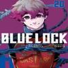Blue Lock 20 by Muneyuki Kaneshiro Paperback Book 9781646518265