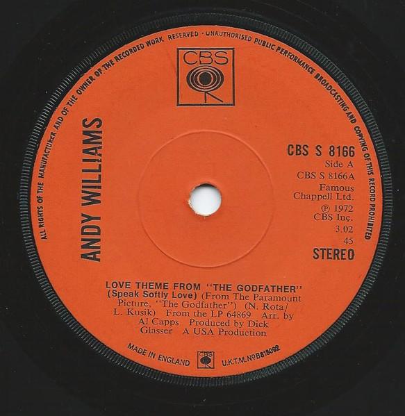 

7inch Record ANDY WILLIAMS - Love Theme From the Godfather (Sp CBSS8166 CBS 1972 UK Jazz Used
