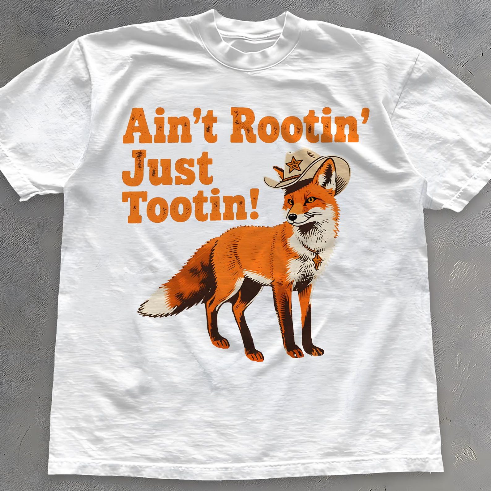 Ain t Rootin Just Tootin Fox Shirt - Funny Cowboy Animal Tee 4XL