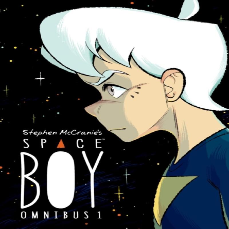 Stephen McCranies Space Boy Omnibus Volume 1 by Stephen McCranie... 9781506726434