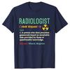 Novelty Radiology Tech Retro Definition Rad Technologist T Shirts Graphic Cotton Streetwear Short Sleeve Birthday Gifts Tshirt