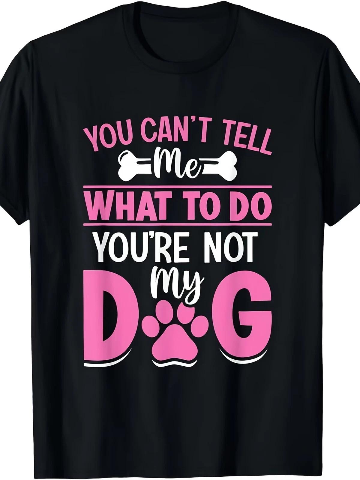 Funny Slogan T-Shirt for Dog Owners, Featuring a Paw Print And Bone Design, Perf L