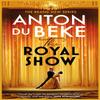 The Royal Show by Anton Du Beke Hardback Book 9781398710160