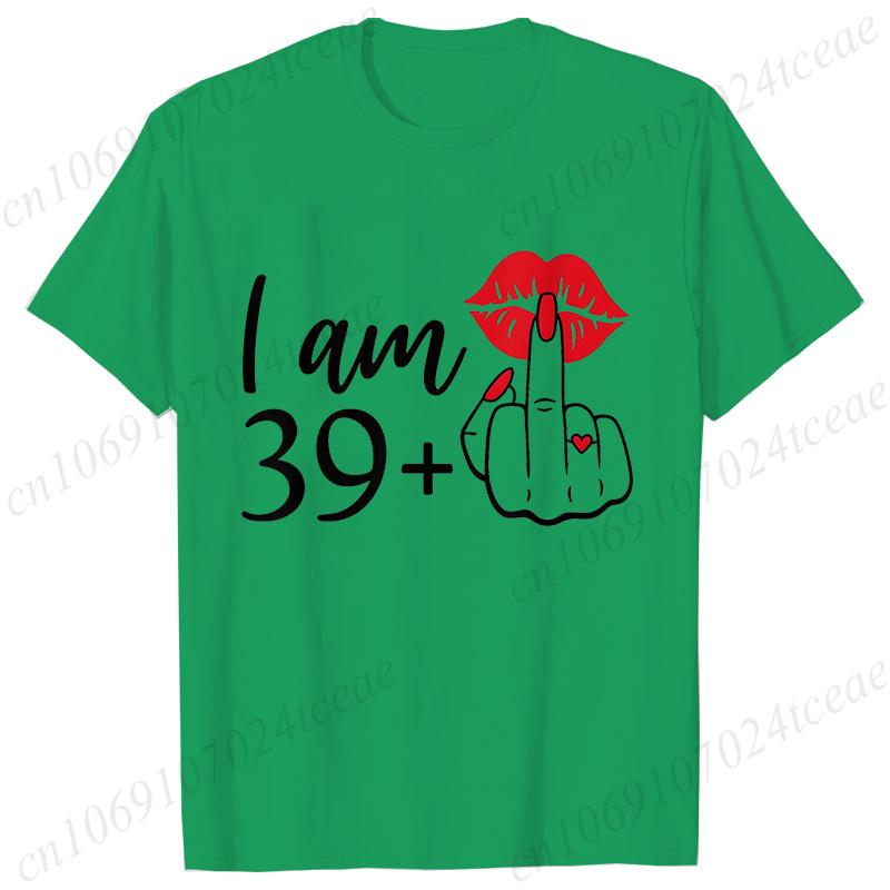 Unisexs New Fashion Streetwear I Am 39 Middle Finger Tshirts 39th Birthday Unisex Clothing Fashion Birthday Y2k Clothes Top