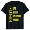 Funny Eat Sleep Unicycle Repeat Unicycling Sport Graphic T-shirts Men Fashion Casual Tshirt 100% Cotton Loose Oversized T Shirt